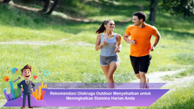 Rekomendasi Olahraga Outdoor Menyehatkan untuk Meningkatkan Stamina Harian Anda