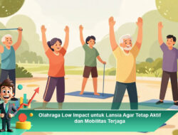 Olahraga Low Impact untuk Lansia Agar Tetap Aktif dan Mobilitas Terjaga